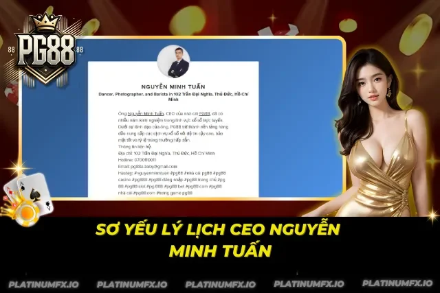 Hồ sơ tiểu sử chi tiết về CEO Nguyễn Minh Tuấn